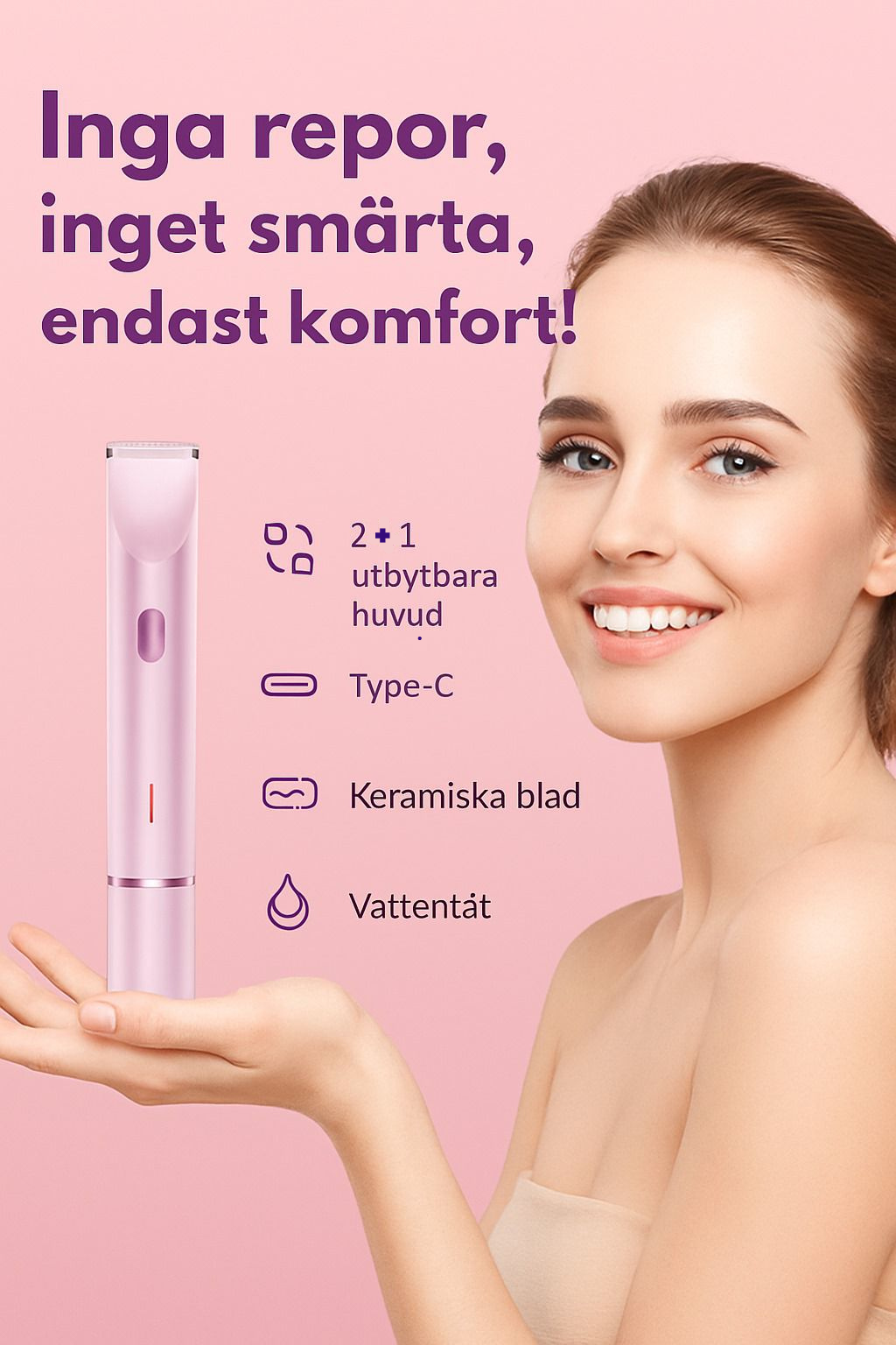 Upplev lyxen av smidig och självsäker grooming.